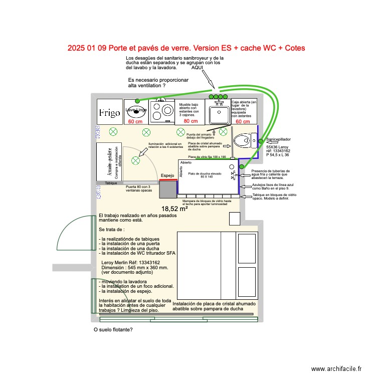 2024 02 29 avec porte et bloc de verre Version ES +Cache wc + Côtes. Plan de 1 pièce et 19 m2