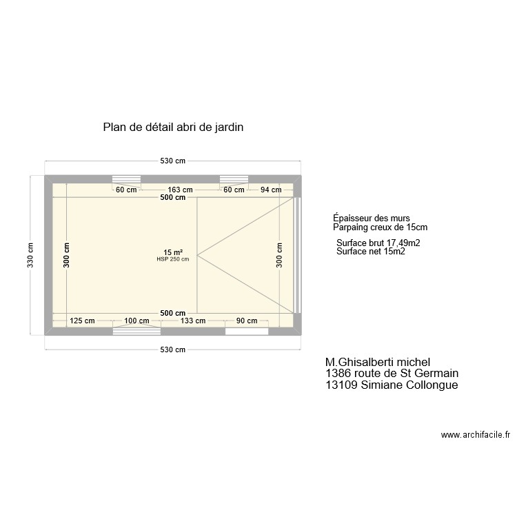 abri de jardin. Plan de 1 pièce et 15 m2