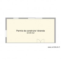 Permis de contruire Véranda