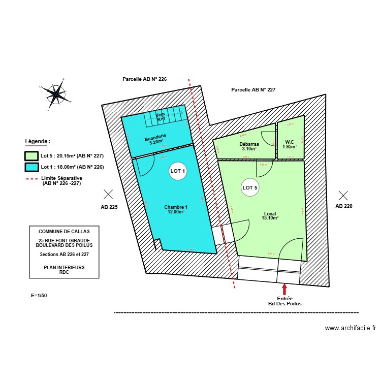 CALLAS (RDC) Modifs 2025 (226+227°. Plan de 7 pièces et 38 m2